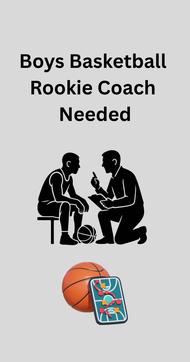 Recruitment graphic for boys basketball rookie coach featuring coach and player silhouette with basketball and clipboard illustration